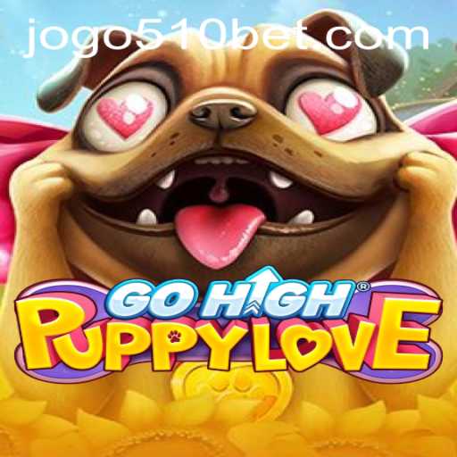 GoHighPuppyLove: A New Gaming Sensation with 510bet PH Login